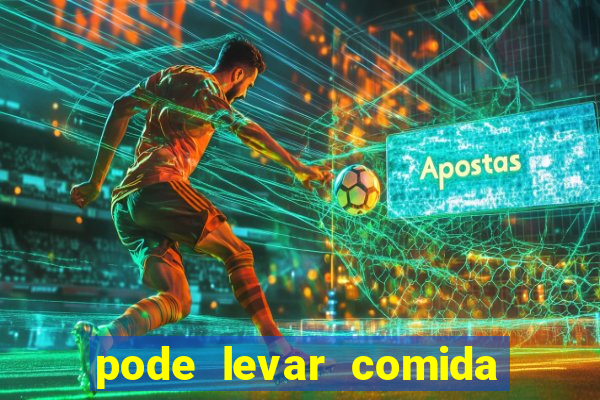 pode levar comida no beto carrero 2023